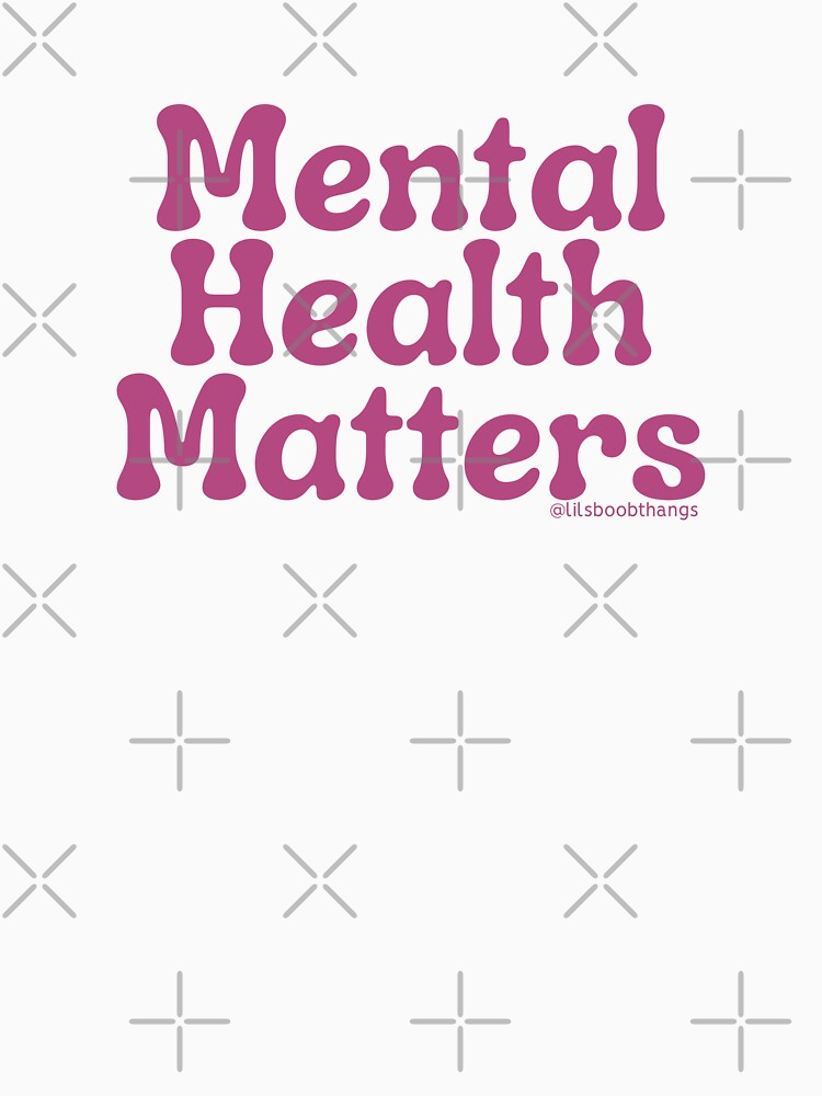 Mental Health Matters., v15a | @lilsboobthangs by lilsboobthangs