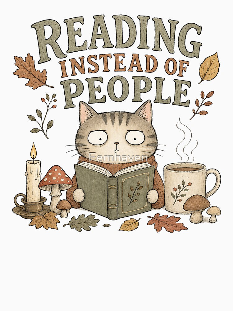 Reading Instead of People | Cozy Book Lover Cat | Introvert Reading Design by Fernhaven