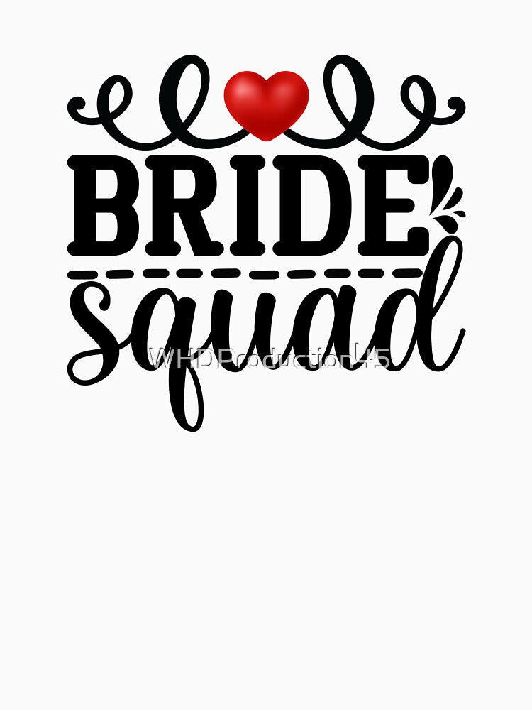 Bride Squad | Bridal Party Matching Outfit | Bachelorette Shirts & Gifts by WHDProduction45