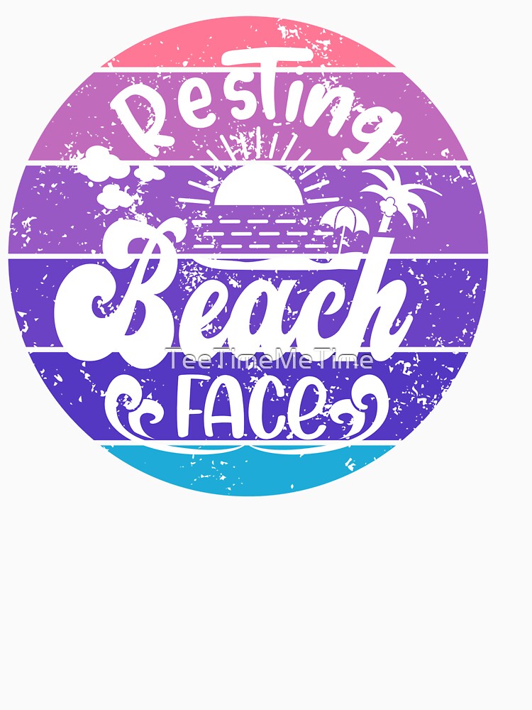Resting Beach Face Retro Sunset Beach Vacation Funny Summer Graphic T-Shirt  ​ by TeeTimeMeTime