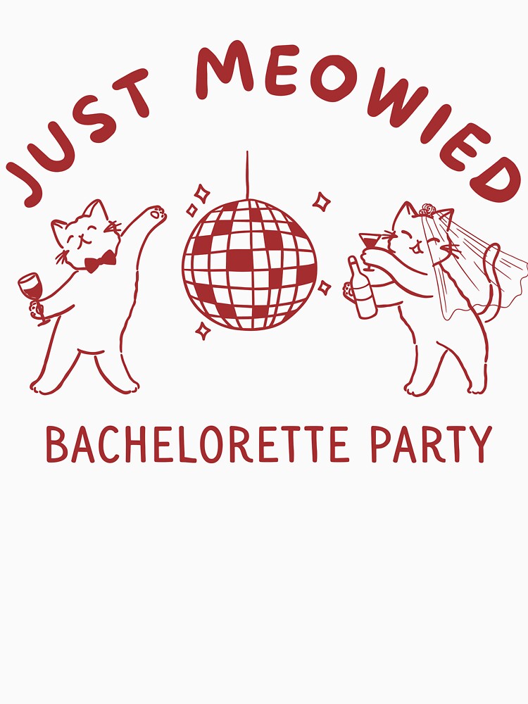 Just Meowied Cat Bachelorette Celebration by DarylPope