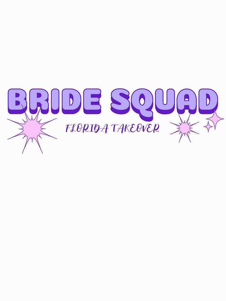 Bride Squad Florida Takeover Bridal Party, Bridesmaids, and Bachelor Trip by PSMS