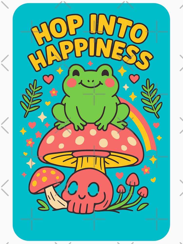 Hop Into Happiness – Frog Skull Mushroomcore Cute Art by Cheeky Companions