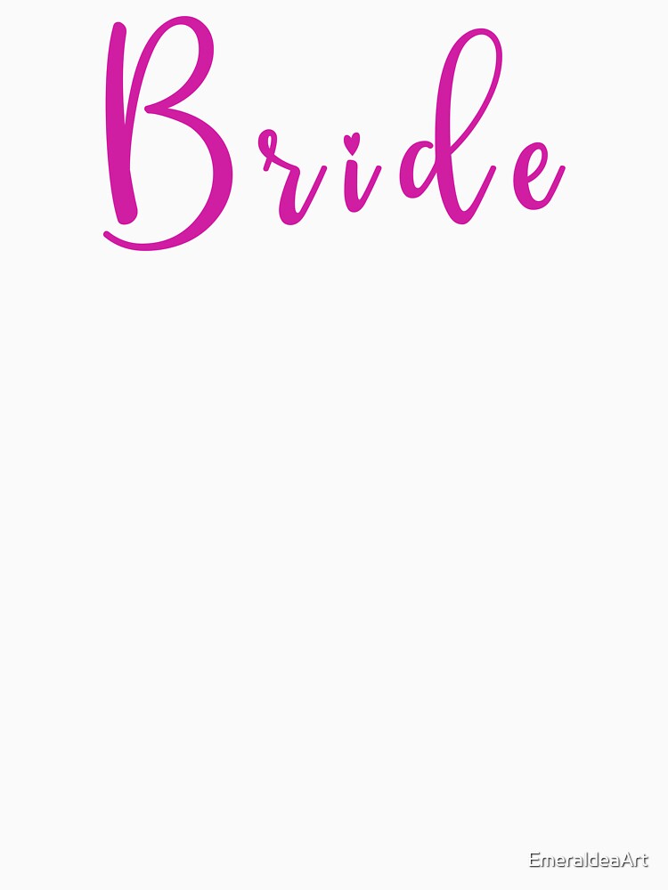 Bride pink callygraphic handwritten text by EmeraldeaArt
