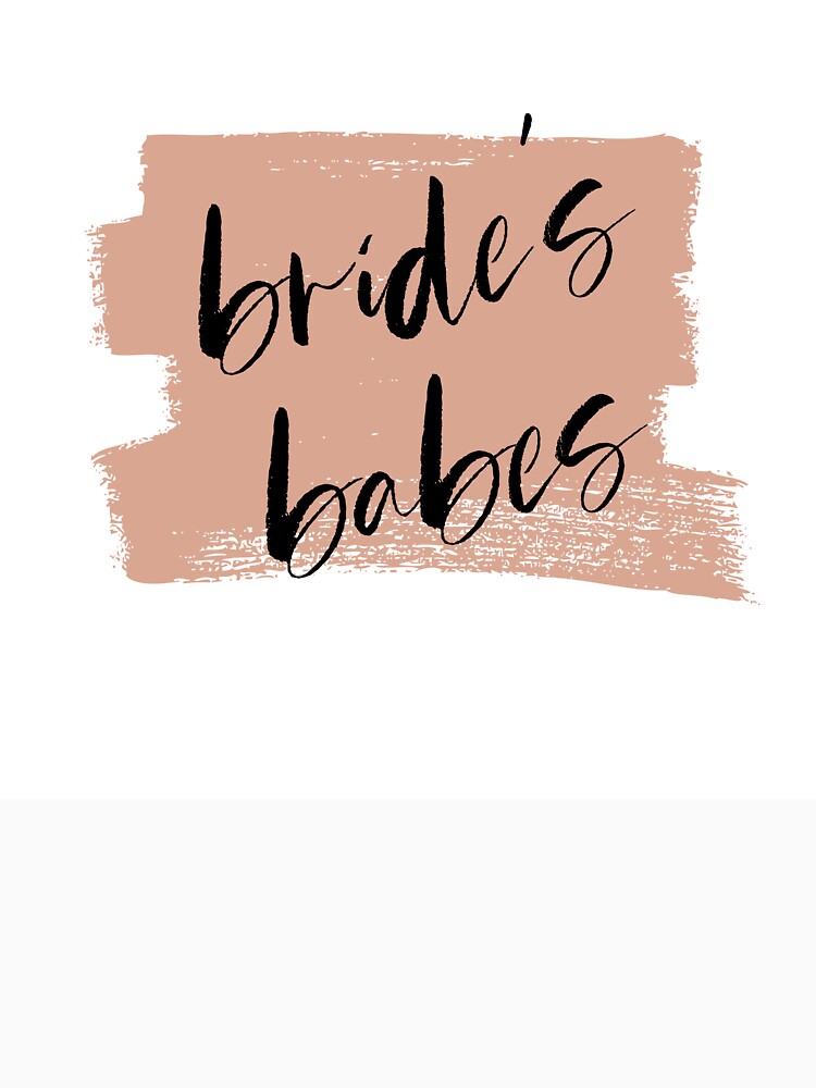 Bride's Babes Bridesmaids Tribe by ParadiseAvenue