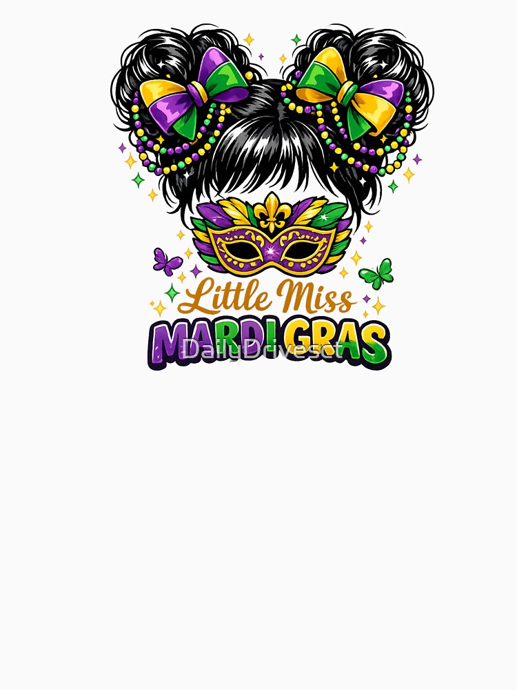 Little Miss Mardi Gras Shirt | Cute Kids Carnival T-Shirt | Festive Girl Mardi Gras Outfit by DailyDrivesct