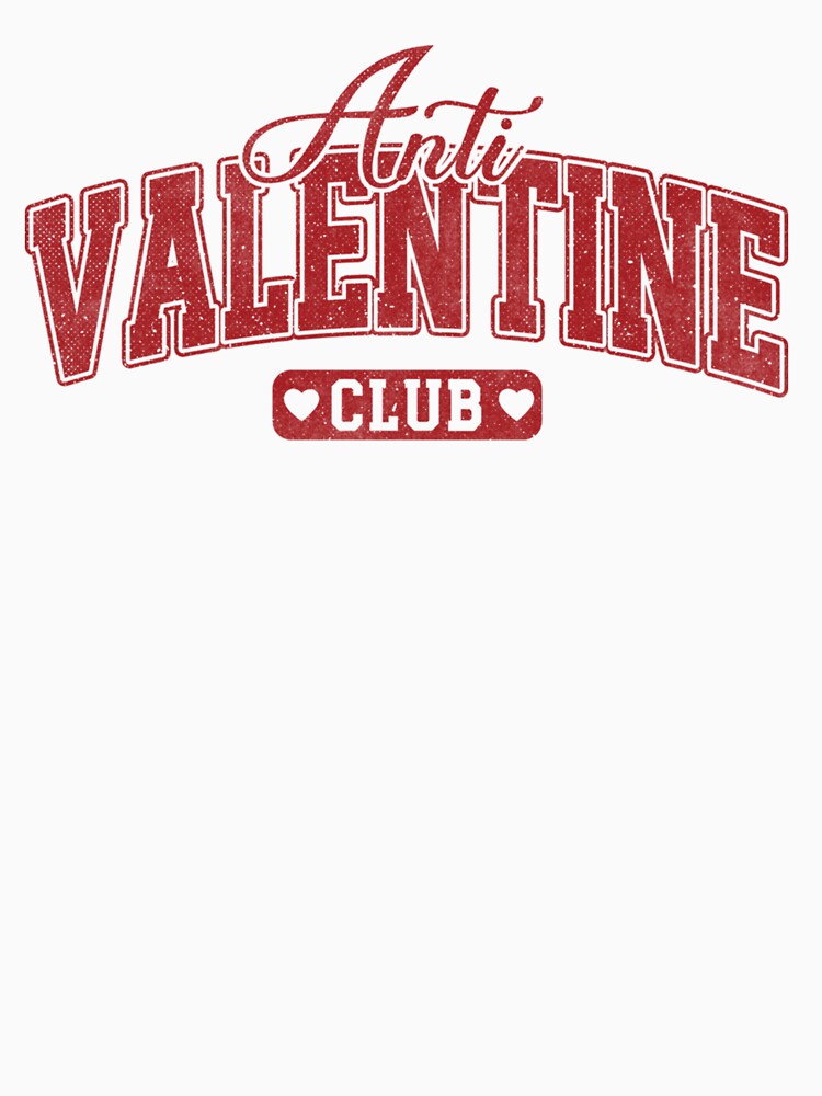 Anti Valentine Club Vintage Typography by DAVIESLLC