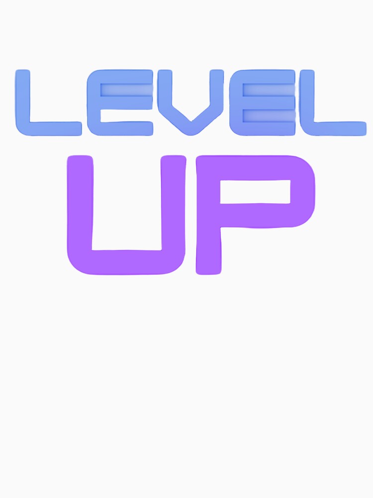 Level Up by ASRAworld