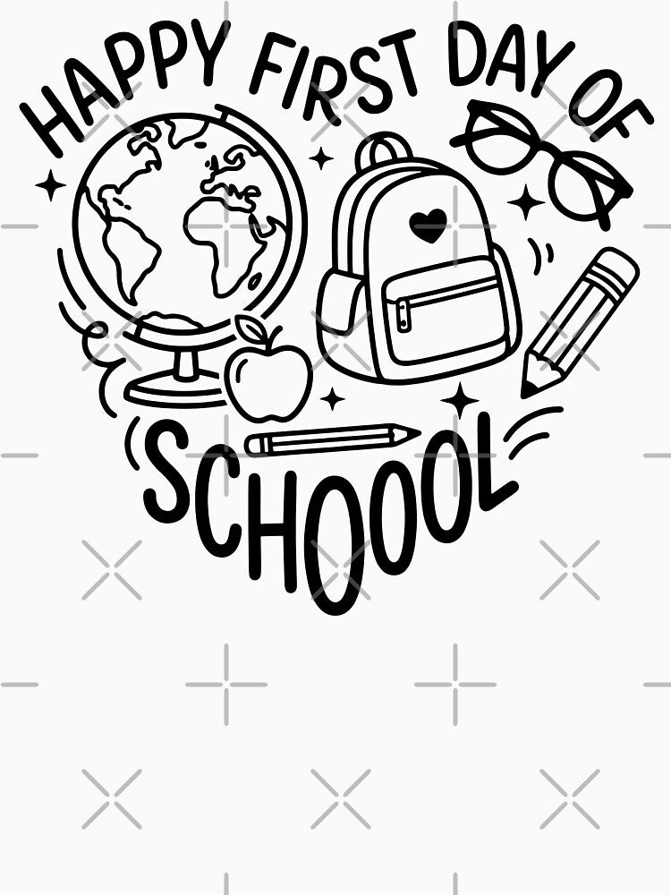 Happy First Day Of School by gunaone-design