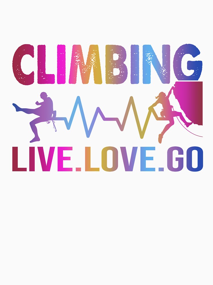 Live Love Climbing by LarinaBeauty