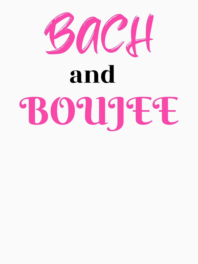 Bach And Boujee by Allyoudois