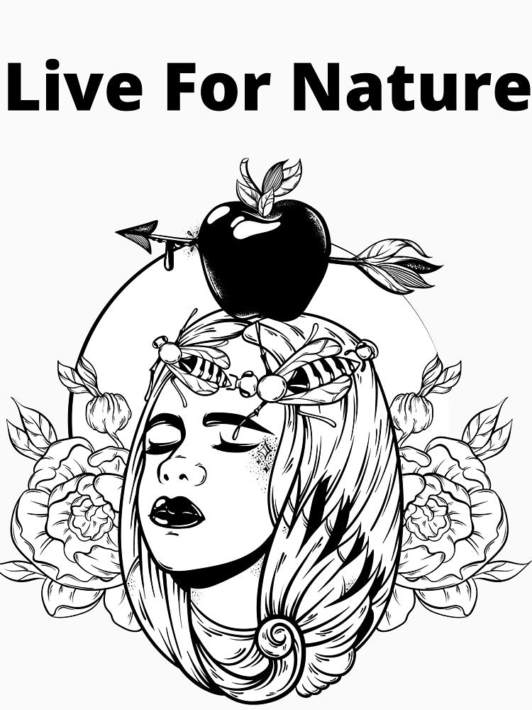 Live For Nature | Perfect For Your Goth, Wiccan, Alternative Friends by LemonDemonzzz