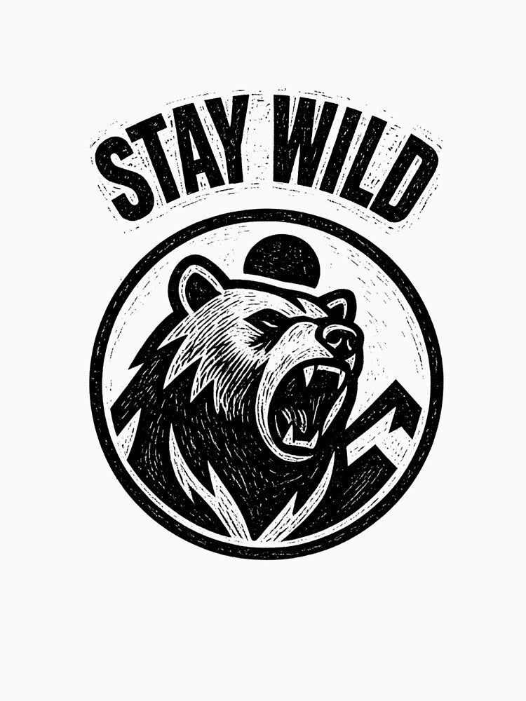 Stay Wild Bear Badge Design – Roaring Bear Mountain Adventure Black and White by VinciLab