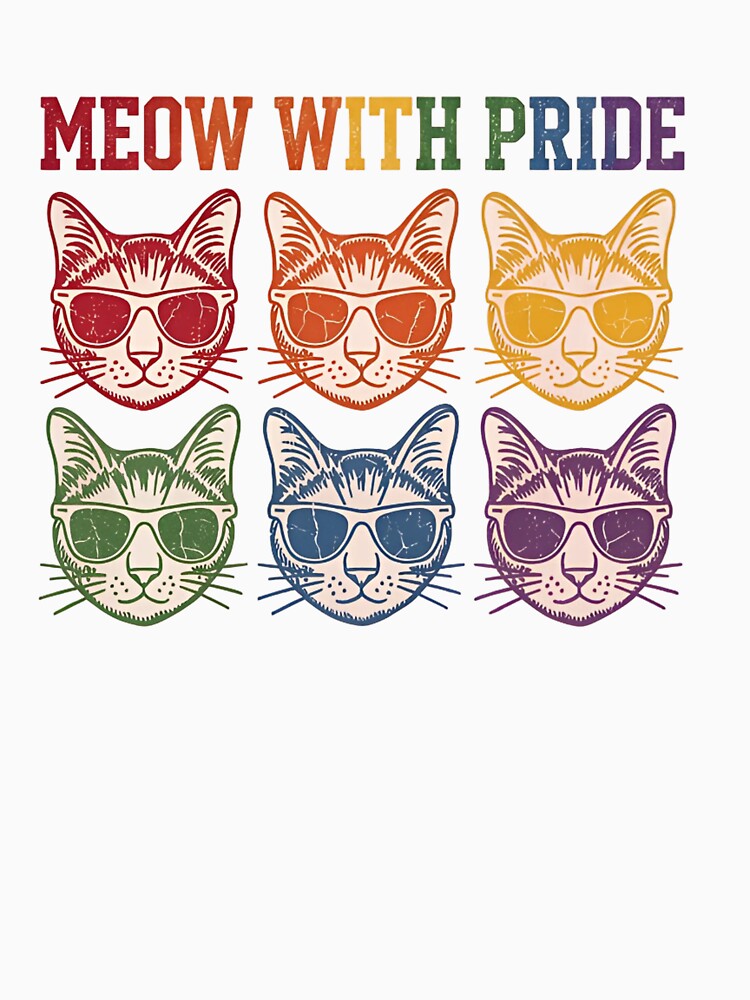 Meow With Pride Rainbow Cat Art - LGBTQ+ Pride Month Kittens Graphic T-shirt by ZyxDes