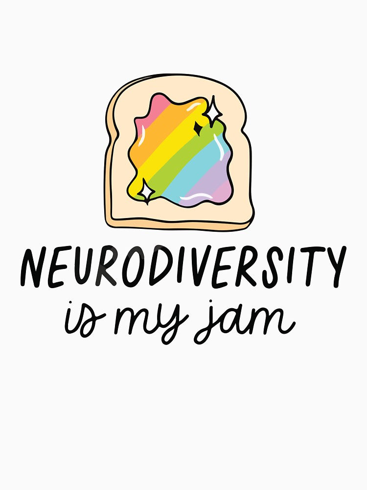 Neurodiversity Is My Jam Rainbow Toast by BrownHorse90s