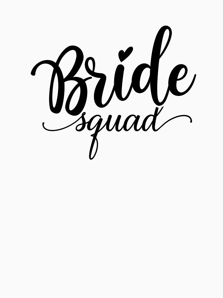 Sophisticated Bride Squad by CardensGardens