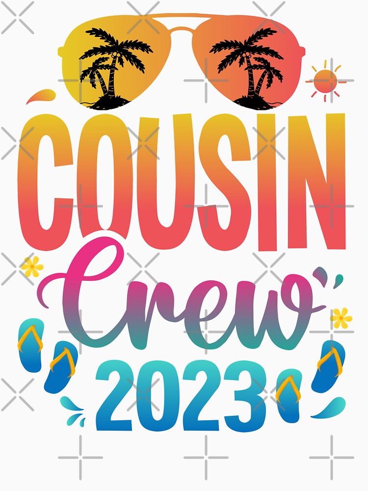 Cousin Crew 2023 Family Summer Vacation Beach Sunglasses by Best Designer