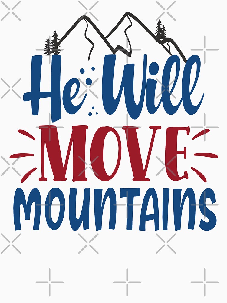 He will move mountains light by Kidzz
