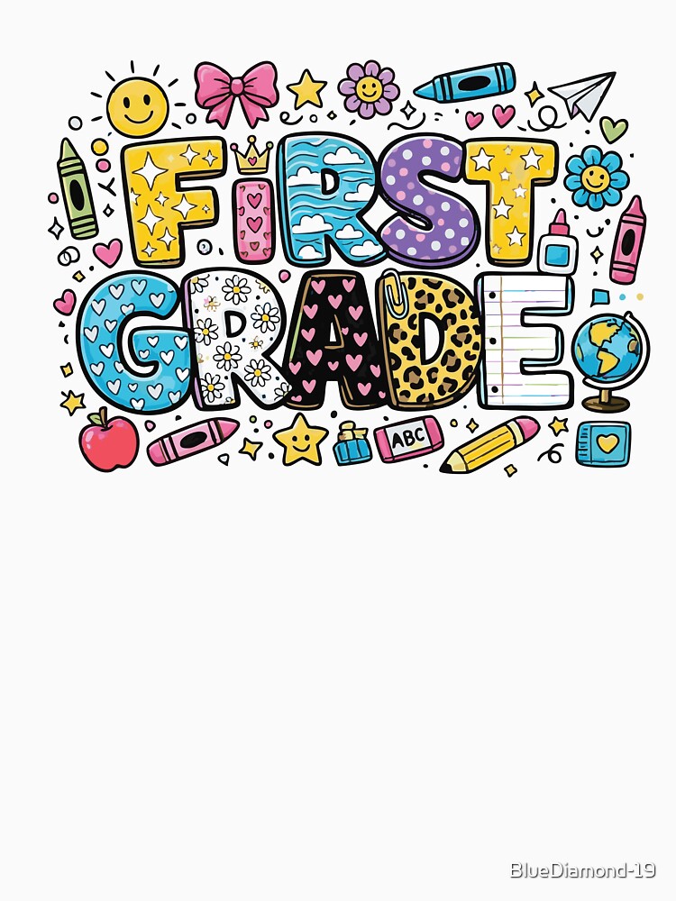 First grade, Back to school, teacher shirt by BlueDiamond-19