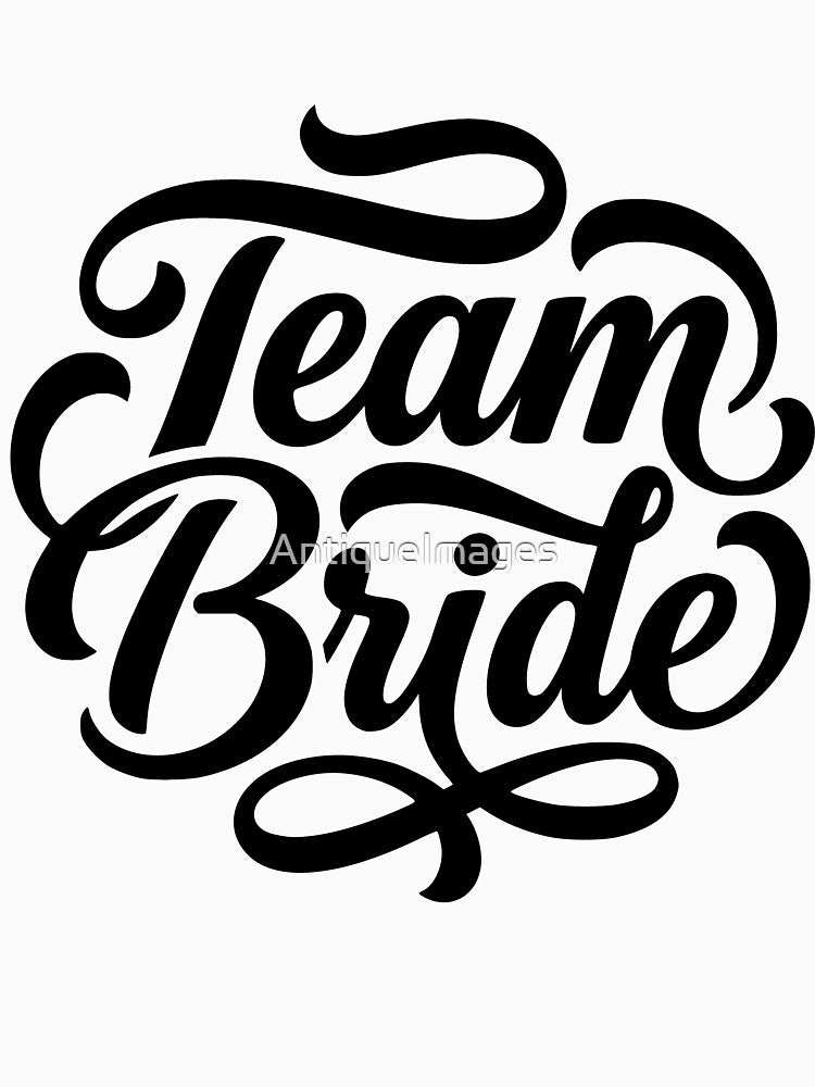 Team Bride Bachelorette Party Wedding Squad by AntiqueImages