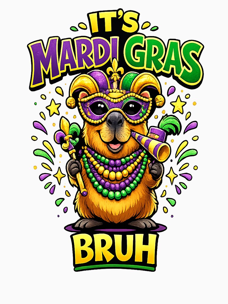 It's Mardi Gras Bruh Capybara by AmazingViews