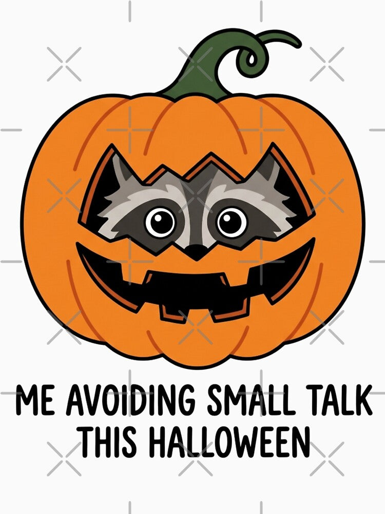Funny Raccoon Pumpkin Avoiding Small Talk Halloween Introvert Sarcastic Costume by raedattia