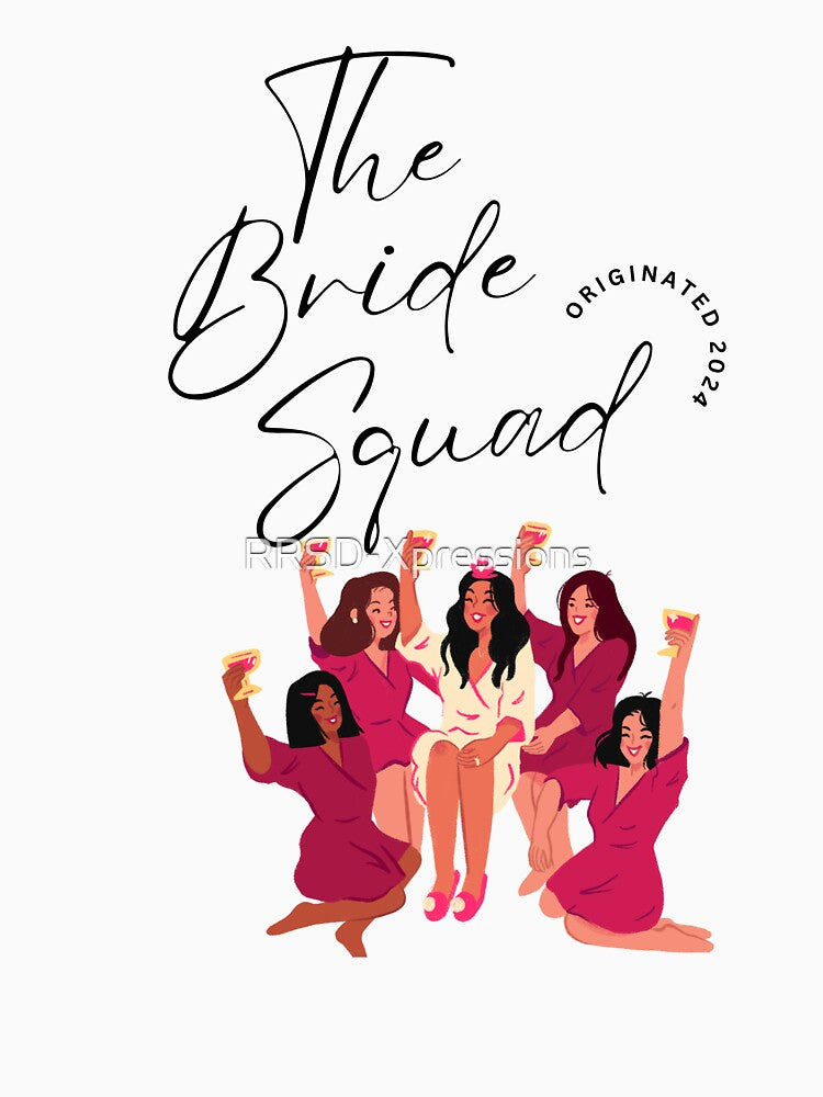 The Bride Squad Bachelorette Party Merch by RRSD-Xpressions