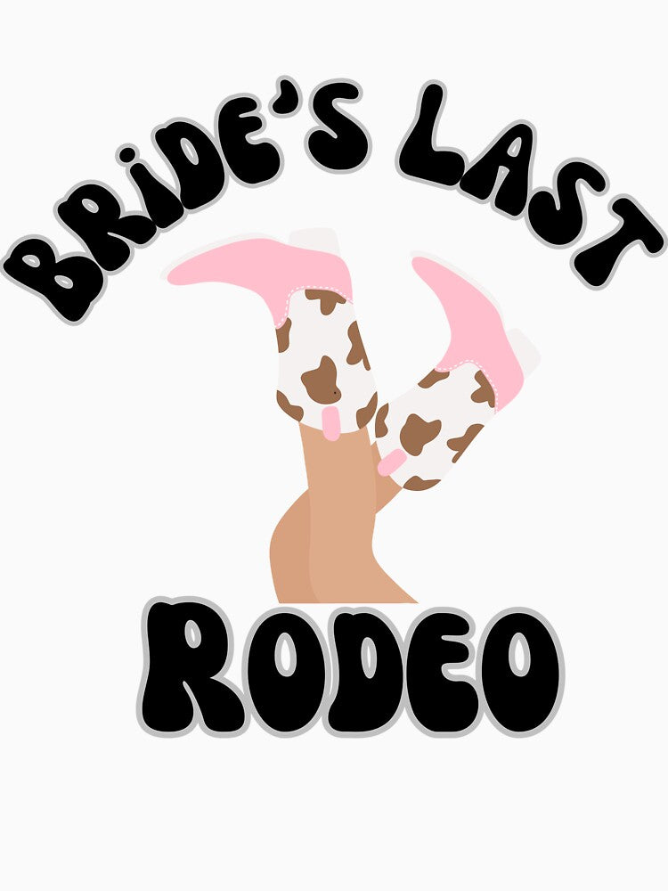 Bride’s Last Rodeo – Western Bachelorette Party Cowgirl Design by Reasmerch