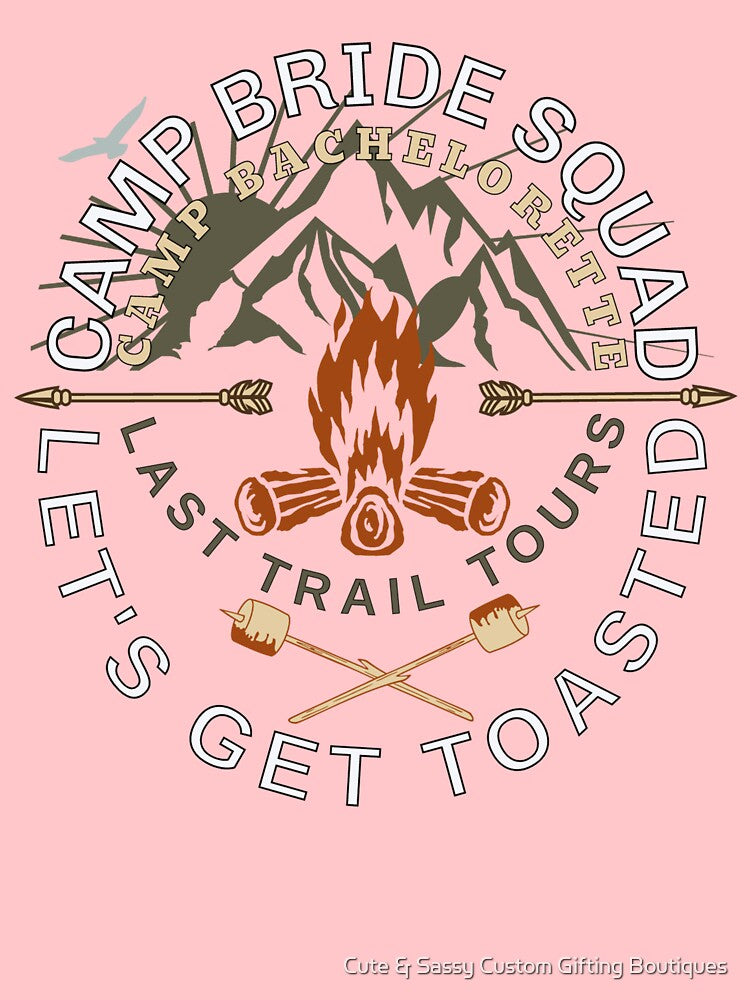 Bride Squad Camp Bachelorette by Cute & Sassy Custom Gifting Boutiques