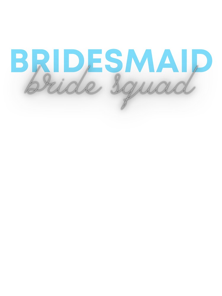 Bride Squad Bridesmaid - Matching Set by CreeDesigns723