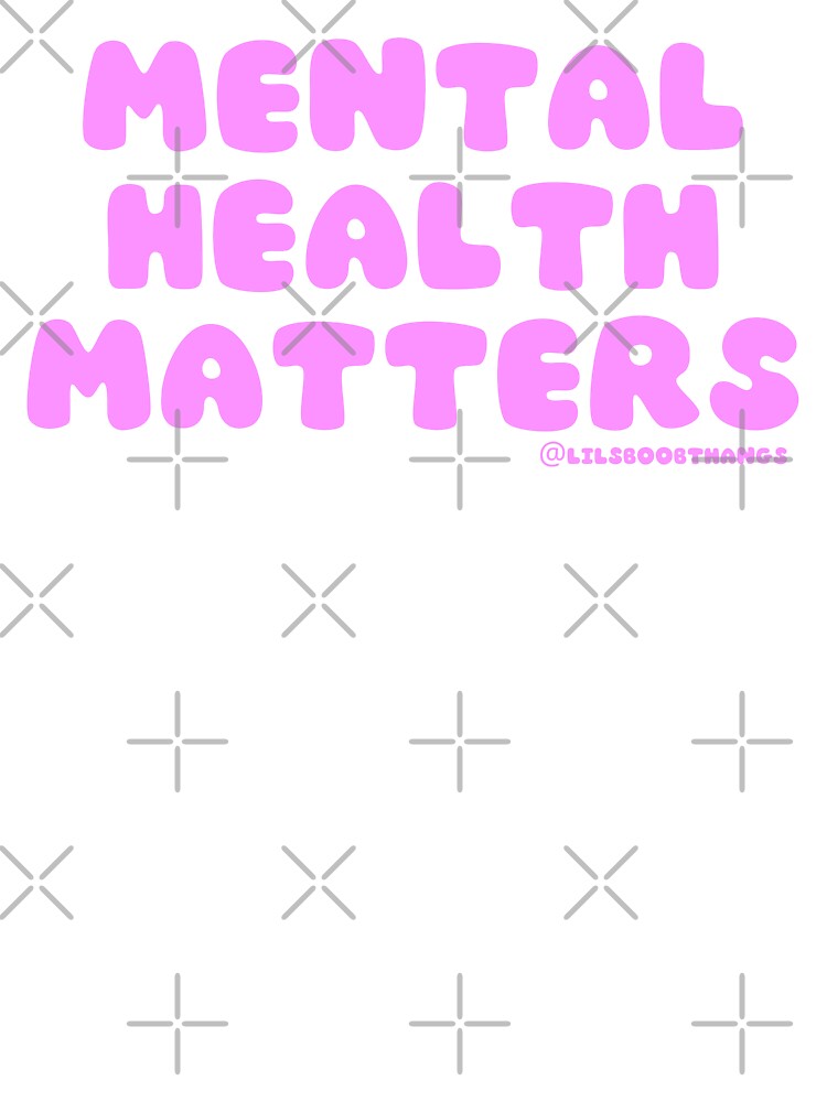Mental Health Matters. v2 | lilsboobthangs by lilsboobthangs