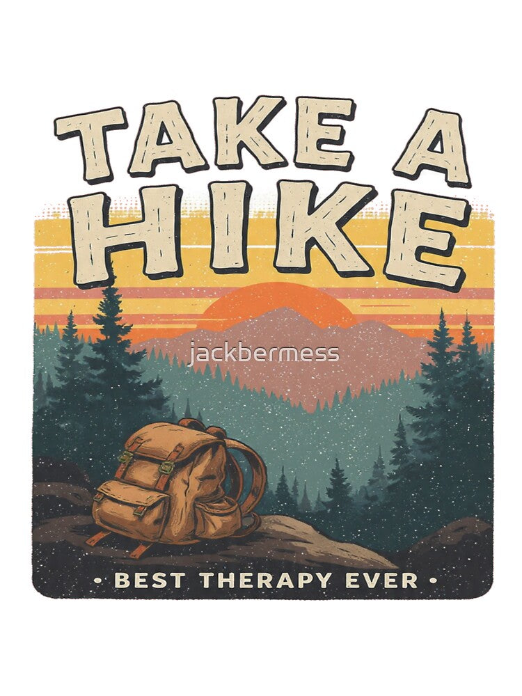 Take A Hike Funny Vintage Hiking by jackbermess