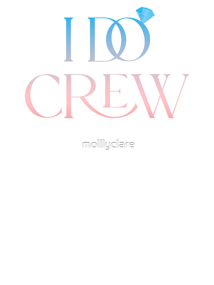 I Do Crew Wedding Party Pastel Aesthetic by Stickers by @molllyclare