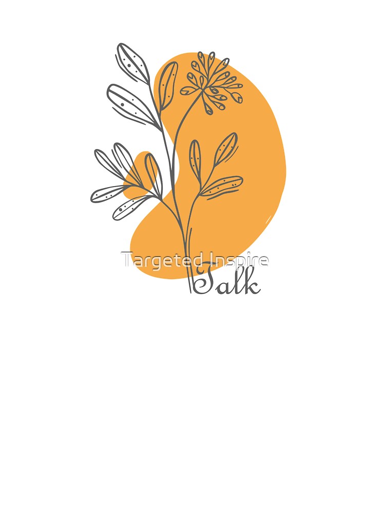Talk Hand Drawn Minimal, inspirational meanings by Targeted Inspire