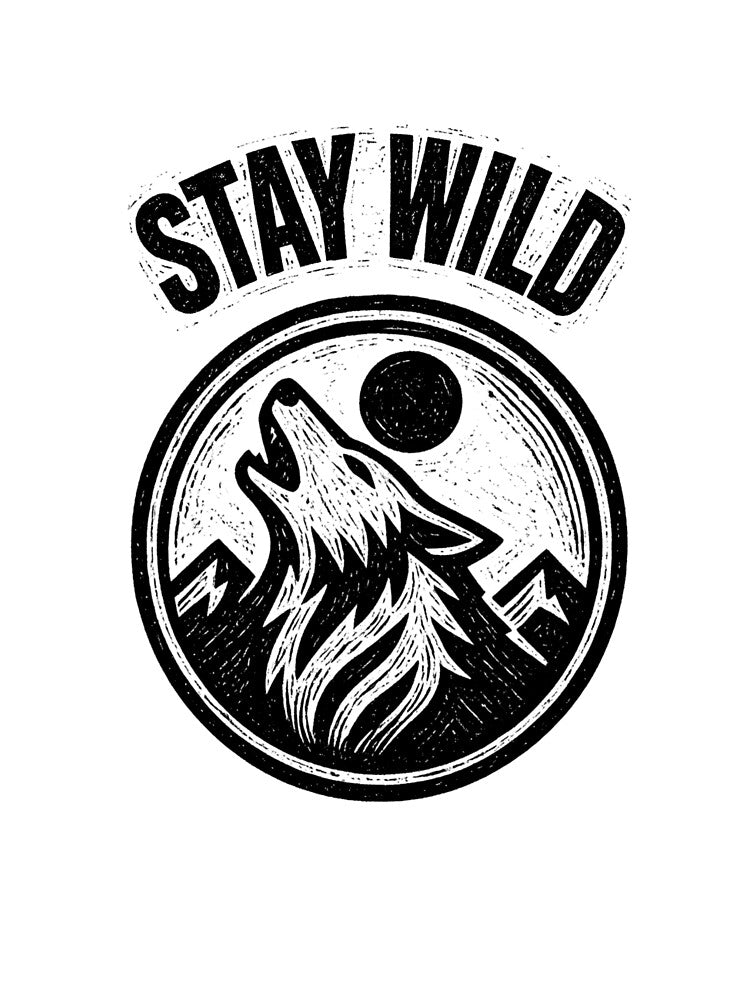 Stay Wild Wolf Badge Design – Howling Wolf Mountain Adventure Black and White by VinciLab