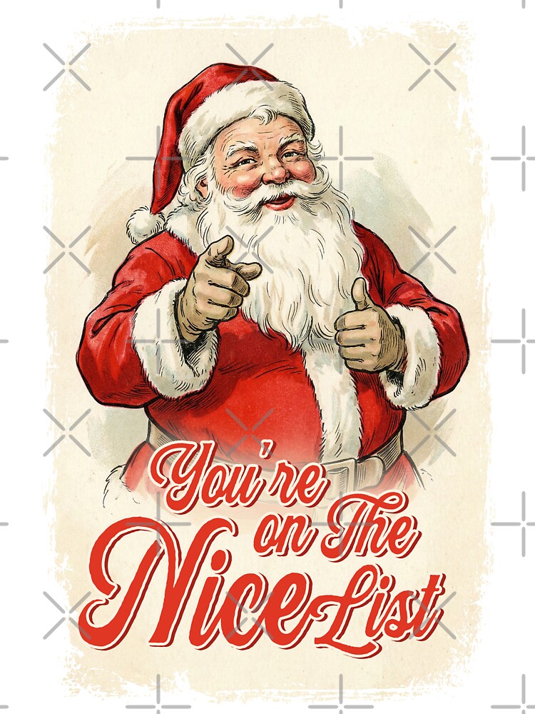 Vintage Christmas Santa You're on the Nice List by KAI-Studio