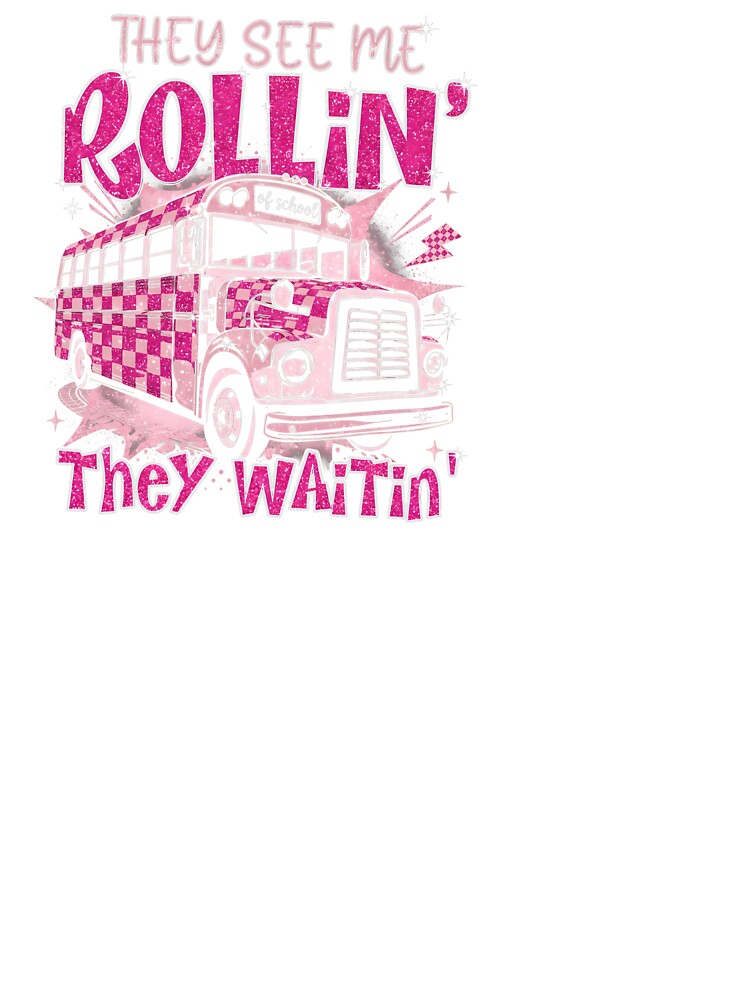 They See Me Rollin Welcome Back To School Girls by KroghDs