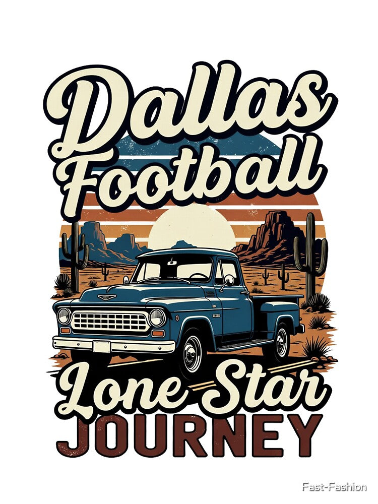 Dallas Football Lone Star Journey | Retro Desert Sunset Design by Fast-Fashion