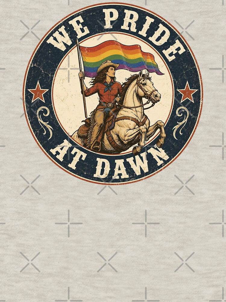We Pride At Dawn Vintage Lesbian Pride Western LGBTQ Cowgirl by NicowrmSArt