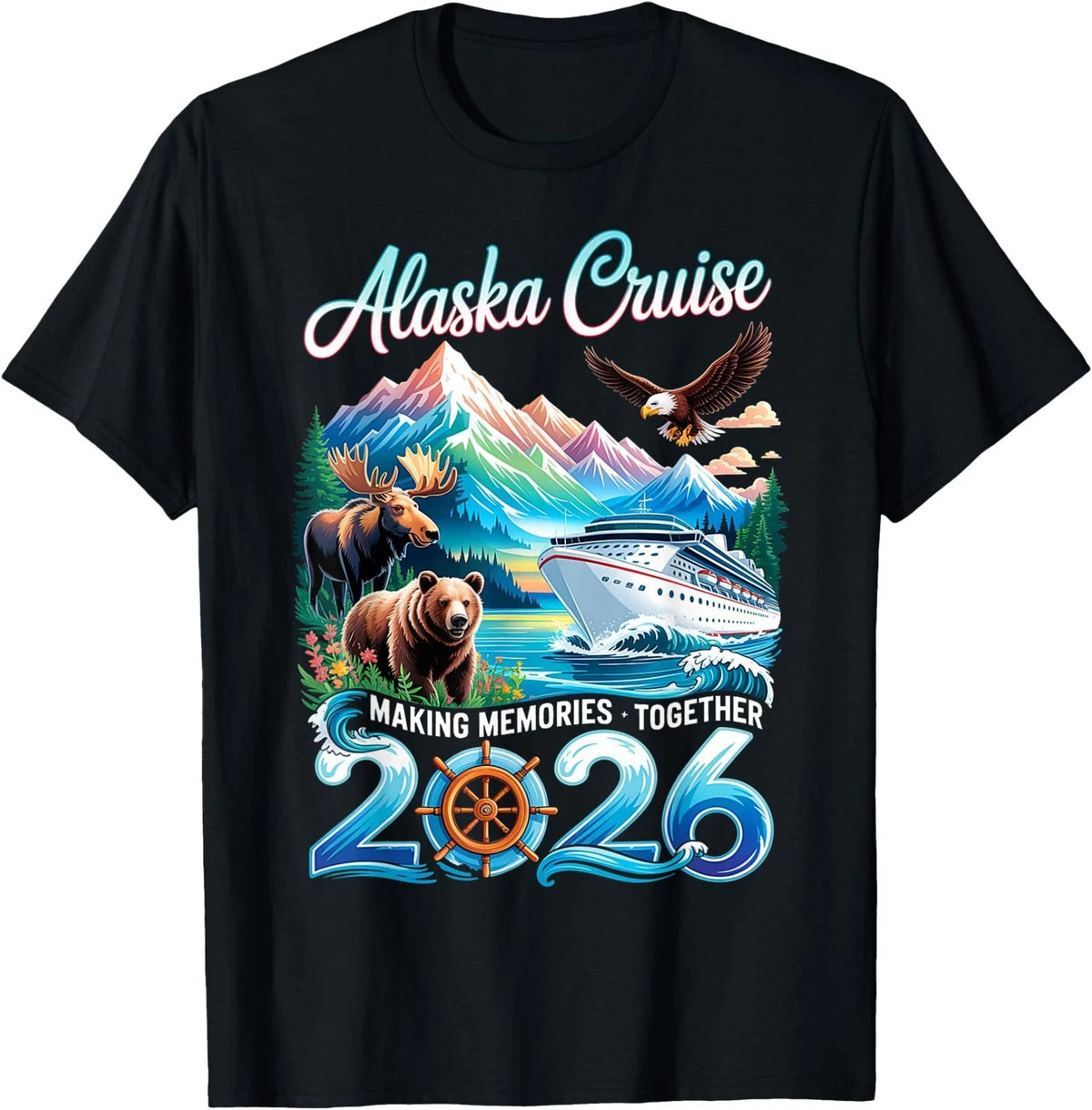 Alaska Cruise 2026 Family Vacation Ship Mountain Graphic T-Shirt