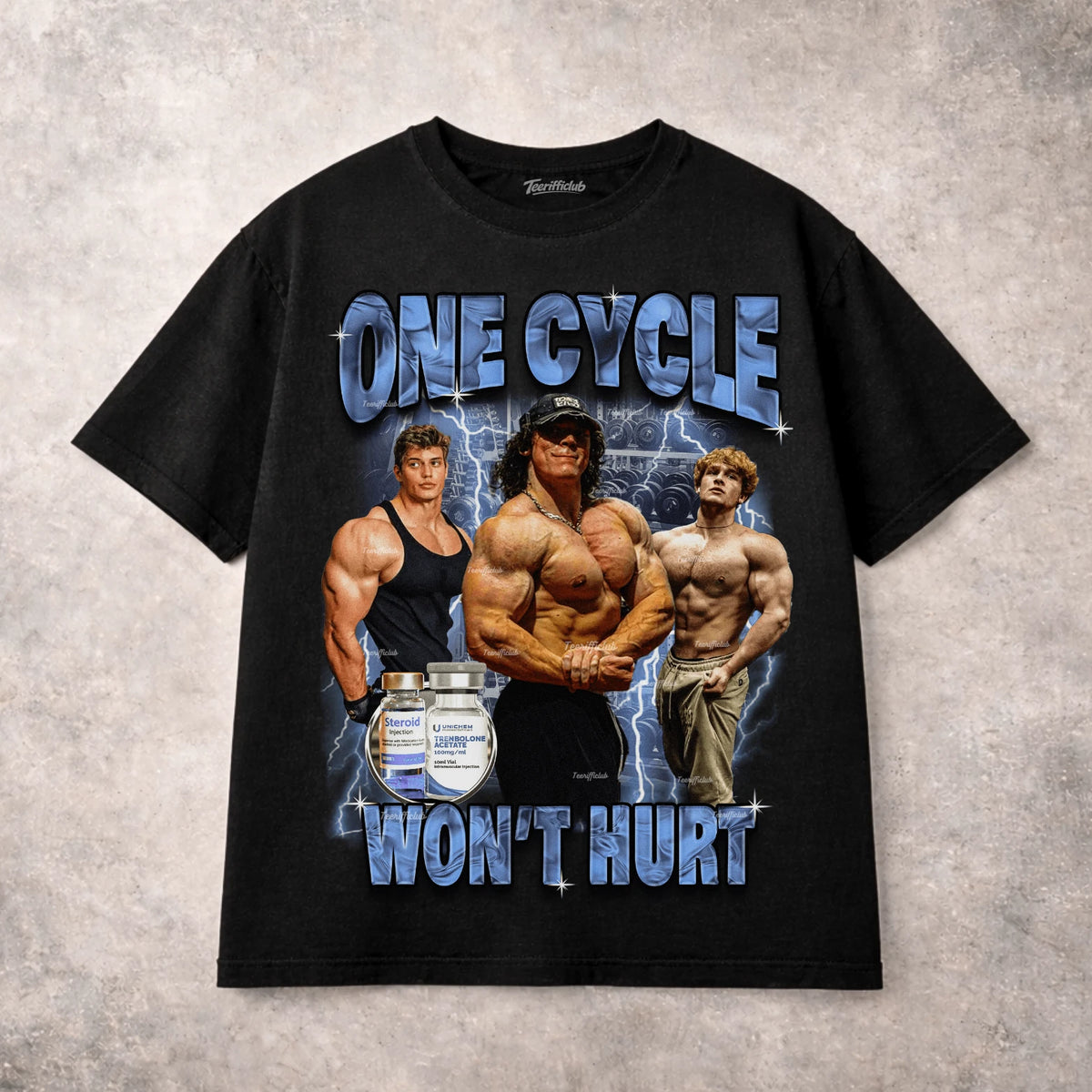 One CyCle Wont Hurt, Funny Gym Bros Tee, Muscles, Roids Lmao Meme Shirt