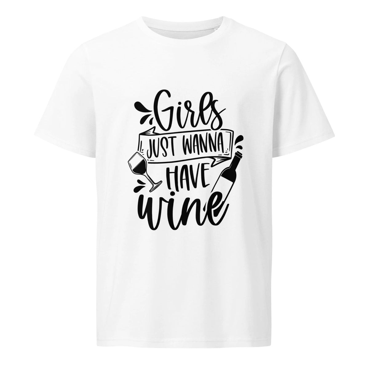 Girls Just Wanna Have Wine T-Shirt Funny Graphic Tee Gift for Women Wine Drinker