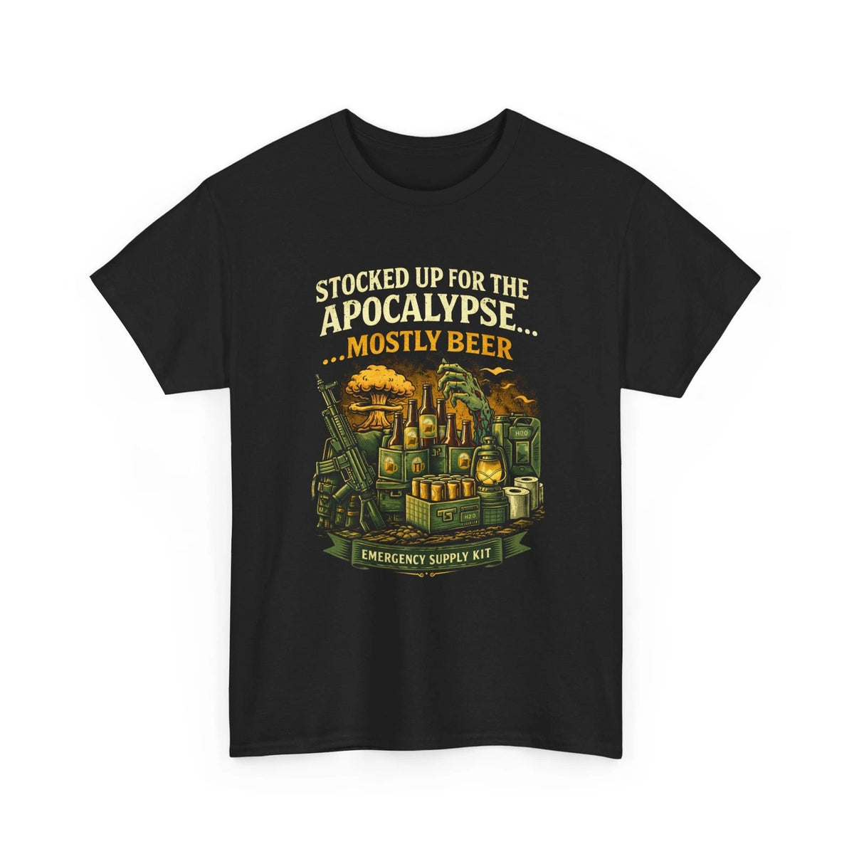 Stocked Up For The Apocalypse Mostly Beer T-Shirt Funny Prepper Tee
