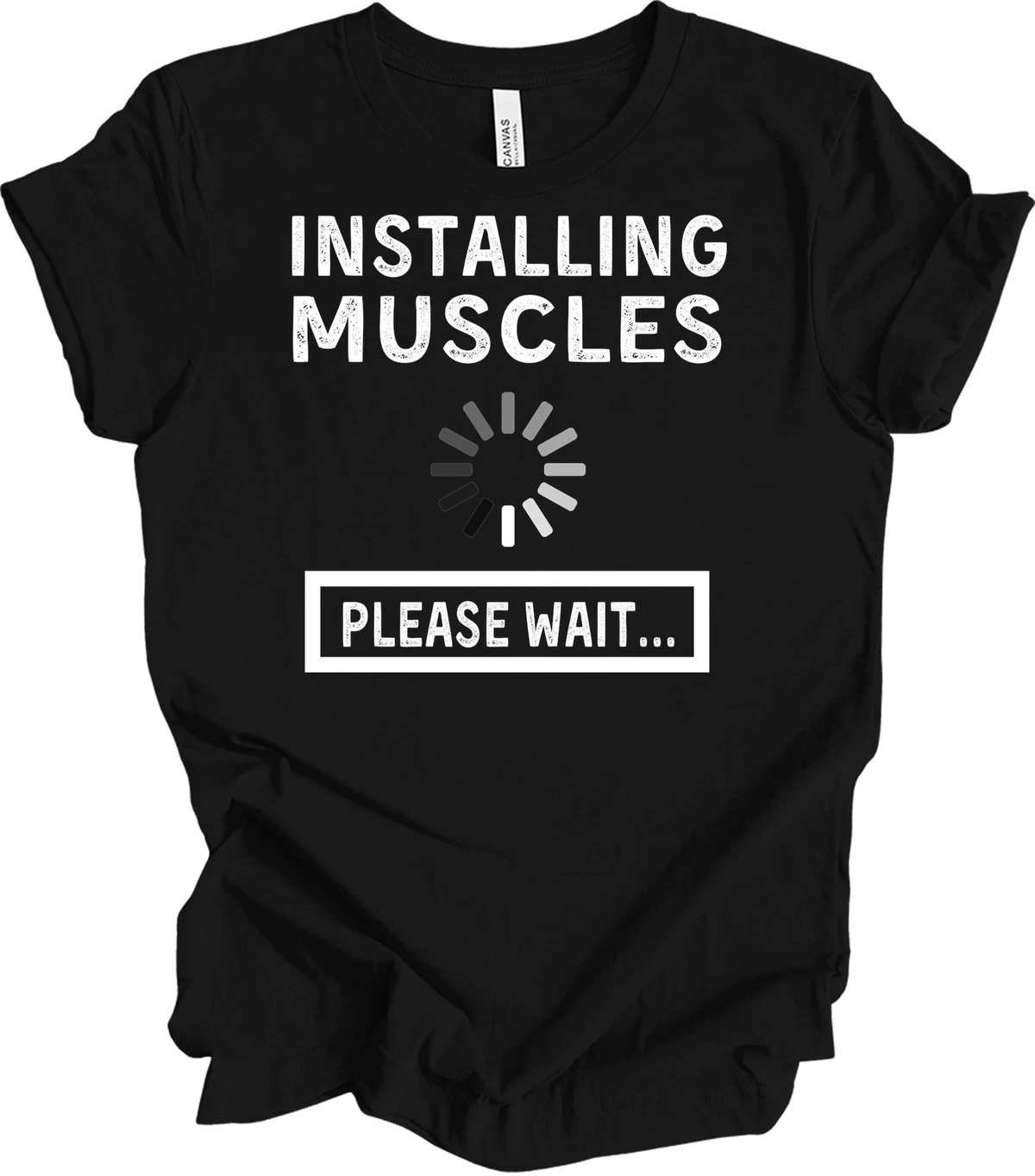 Installing Muscles Please Wait Funny Gym T-Shirt Workout Fitness Tech Humor Tee
