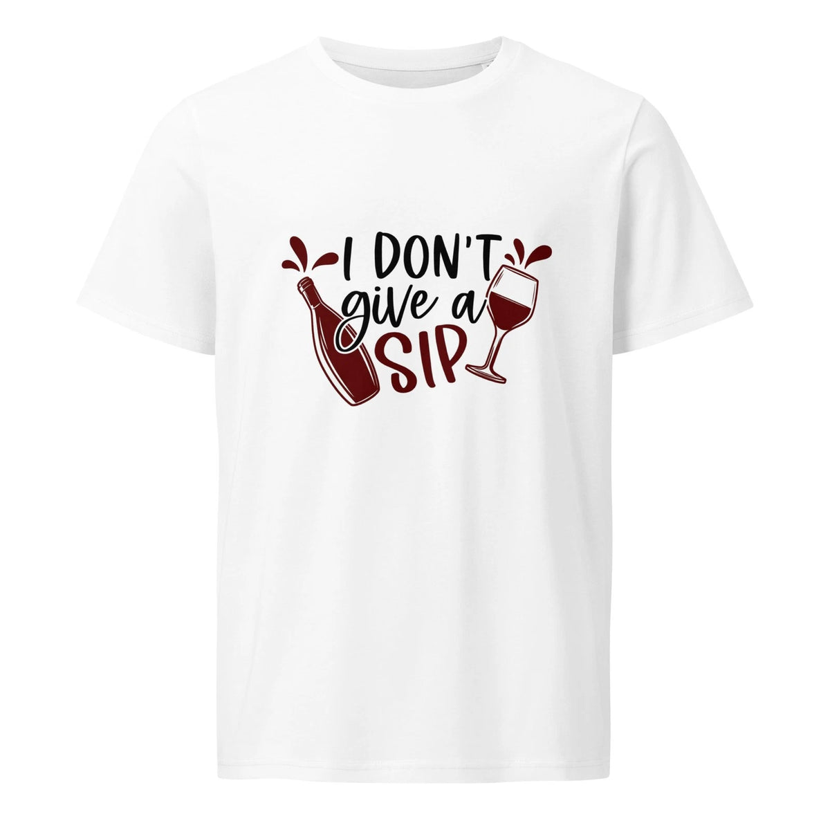 I Don't Give a Sip T-Shirt Funny Wine Graphic Tee Gift for Her  Him Cotton Top