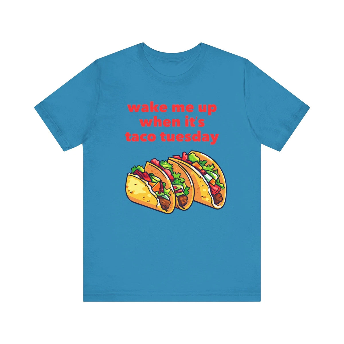 Taco Tuesday T-Shirt, Funny Taco Graphic Tee, Gift for Foodies, Casual Wear,