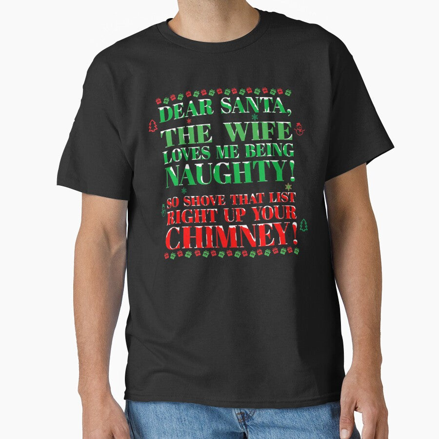 DEAR SANTA, THE WIFE LOVES ME BEING NAUGHTY! by Harlake