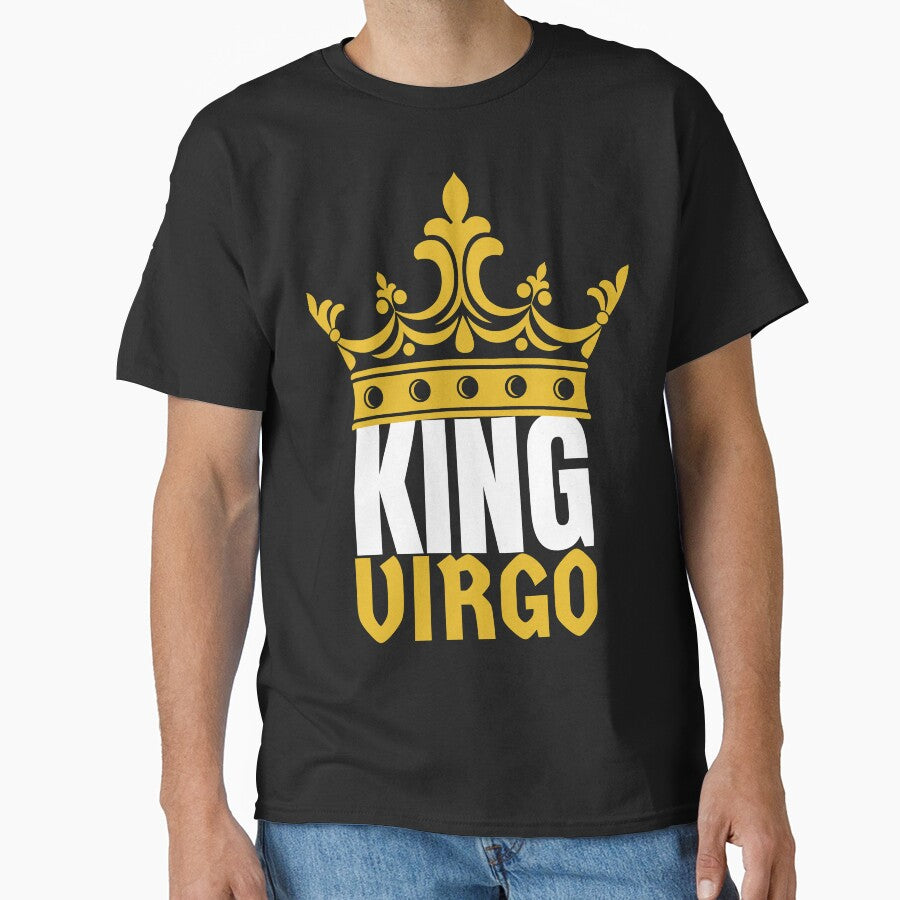 King Virgo Birthday Horoscope Shirt Zodiac Sign Astrology Gift by Easyas
