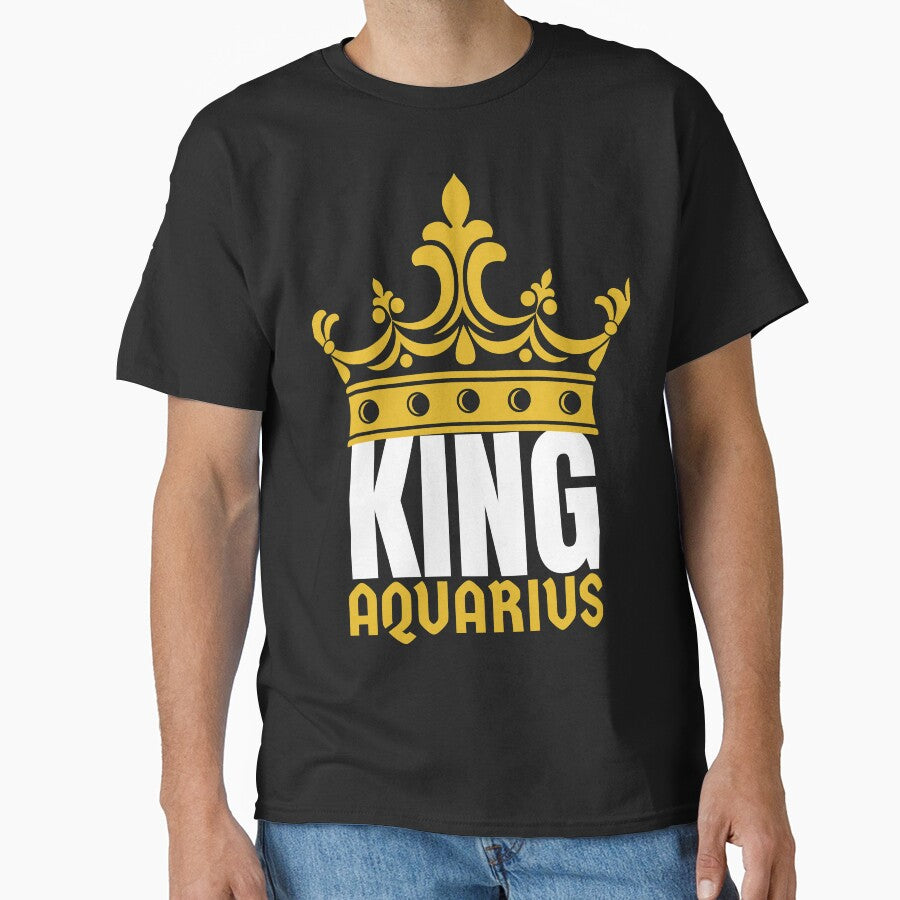 King Aquarius Birthday Horoscope Shirt Zodiac Sign Astrology by Easyas