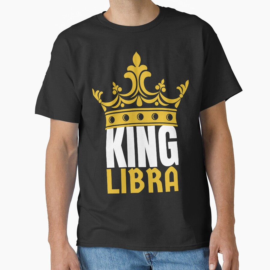 King Libra Birthday Horoscope Shirt Zodiac Sign Astrology Gift by Easyas